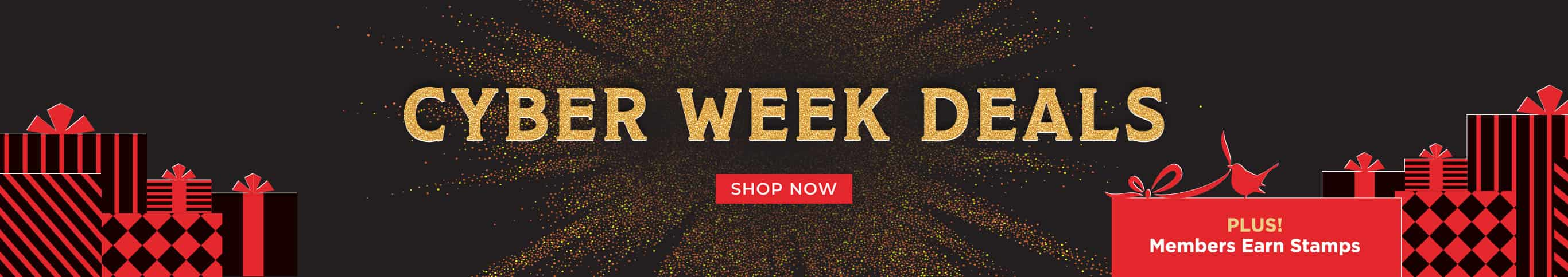 Cyber Week Deals. Shop Now