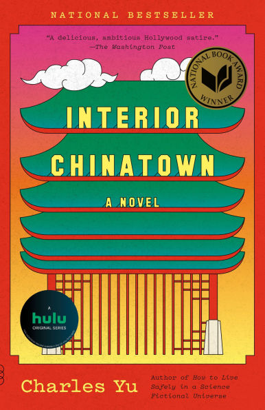 Interior Chinatown (National Book Award Winner)