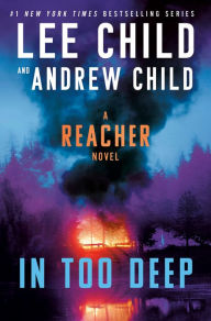 In Too Deep: A Reacher Novel