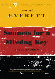 Title: Sonnets for a Missing Key: and some others, Author: Percival Everett