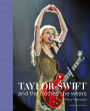 Taylor Swift: And the Clothes She Wears