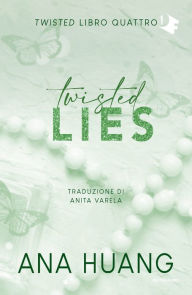 Title: Twisted lies (Italian Edition), Author: Ana Huang