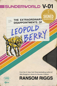 Sunderworld, Vol. I: The Extraordinary Disappointments of Leopold Berry