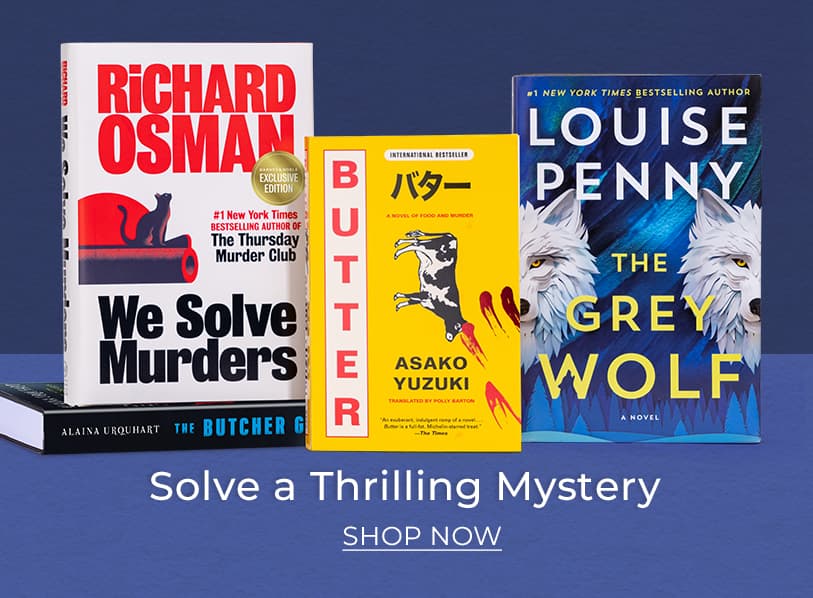 Solve a thrilling mystery. Shop Now